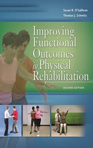 Baixar Improving Functional Outcomes in Physical Rehabilitation pdf, epub, eBook