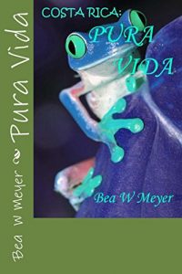 Baixar Costa Rica: Pura Vida (English Edition) pdf, epub, eBook