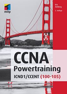 Baixar CCNA Powertraining – ICND1 / CCENT (100 – 105) (mitp Professional) pdf, epub, eBook