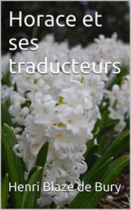 Baixar Horace et ses traducteurs (French Edition) pdf, epub, eBook