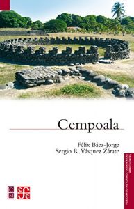 Baixar Cempoala (Fideicomiso Historia de las Americas) pdf, epub, eBook
