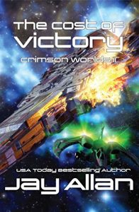 Baixar The Cost of Victory: Crimson Worlds II (English Edition) pdf, epub, eBook