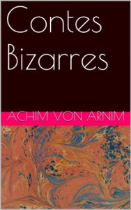 Baixar Contes Bizarres (French Edition) pdf, epub, eBook