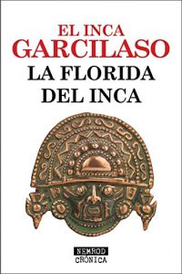 Baixar La Florida del Inca (Spanish Edition) pdf, epub, eBook