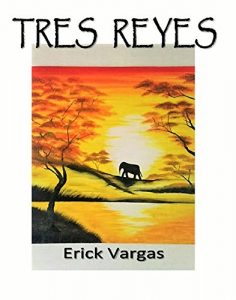 Baixar Tres Reyes (Spanish Edition) pdf, epub, eBook