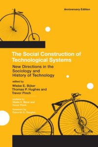 Baixar The Social Construction of Technological Systems: New Directions in the Sociology and History of Technology (MIT Press) (English Edition) pdf, epub, eBook