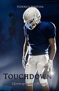 Baixar Touchdown: quanta apnea manca alla meta? (Italian Edition) pdf, epub, eBook