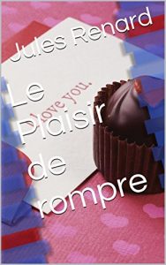 Baixar Le Plaisir de rompre (French Edition) pdf, epub, eBook