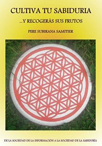 Baixar Cultiva tu sabiduria: …y recoge sus frutos (Spanish Edition) pdf, epub, eBook