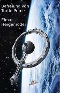 Baixar Befreiung von Turtle Prime (Teil 4 der Reihe um Antario 4) (German Edition) pdf, epub, eBook