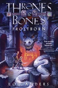 Baixar Frostborn (Thrones and Bones) pdf, epub, eBook