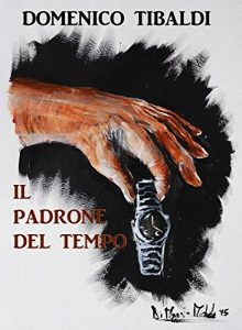 Baixar Il padrone del tempo pdf, epub, eBook