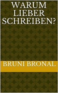Baixar Warum lieber schreiben? (German Edition) pdf, epub, eBook