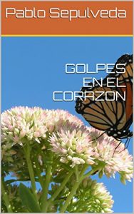 Baixar GOLPES EN EL CORAZON (Spanish Edition) pdf, epub, eBook