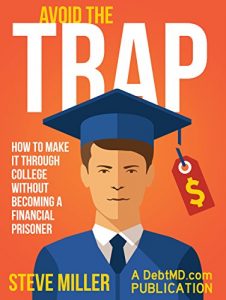 Baixar Avoid the Trap: How to Make It Through College Without Becoming a Financial Prisoner (English Edition) pdf, epub, eBook