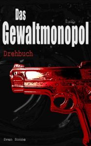 Baixar Das Gewaltmonopol – Drehbuch (German Edition) pdf, epub, eBook