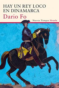 Baixar Hay un rey loco en Dinamarca (Nuevos Tiempos) pdf, epub, eBook
