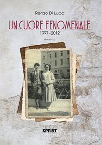 Baixar Un cuore fenomenale pdf, epub, eBook