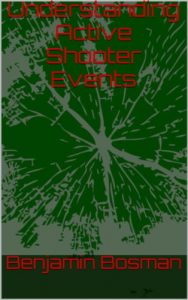 Baixar Understanding Active Shooter Events (English Edition) pdf, epub, eBook