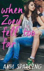 Baixar When Zoey Fell Too Far (English Edition) pdf, epub, eBook