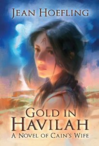 Baixar Gold in Havilah: A Novel of Cain’s Wife (English Edition) pdf, epub, eBook
