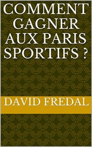 Baixar Comment gagner aux paris sportifs ? (French Edition) pdf, epub, eBook