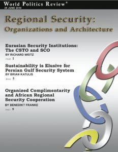 Baixar Regional Security: Organizations and Architecture (World Politics Review Features) (English Edition) pdf, epub, eBook