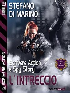 Baixar L’intreccio: Scrivere action 2 (Scuola di scrittura Scrivere action) pdf, epub, eBook