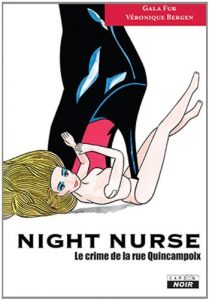 Baixar NIGHT NURSE Le crime de la rue Quincampoix: 93 (Camion Noir) pdf, epub, eBook