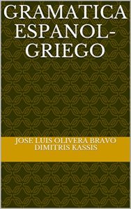 Baixar Gramatica espanol-griego (Spanish Edition) pdf, epub, eBook
