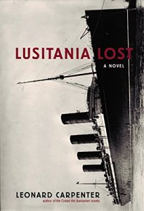 Baixar Lusitania Lost: A Novel pdf, epub, eBook