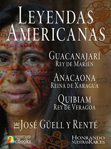 Baixar Leyendas Americanas (Spanish Edition) pdf, epub, eBook