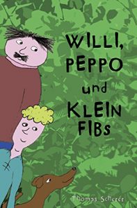 Baixar Willi, Peppo und Klein Fibs (German Edition) pdf, epub, eBook