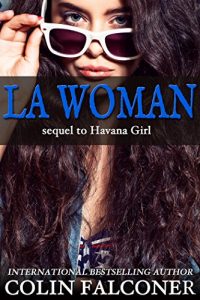 Baixar LA Woman: A novel of love and dreams in sixties Hollywood (English Edition) pdf, epub, eBook