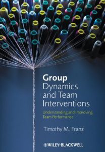 Baixar Group Dynamics and Team Interventions: Understanding and Improving Team Performance pdf, epub, eBook