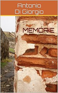 Baixar MEMORIE (Italian Edition) pdf, epub, eBook