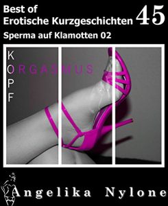 Baixar Erotische Kurzgeschichten – Best of 45: Sperma auf Klamotten 02 (German Edition) pdf, epub, eBook