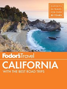 Baixar Fodor’s California: with the Best Road Trips (Full-color Travel Guide) pdf, epub, eBook