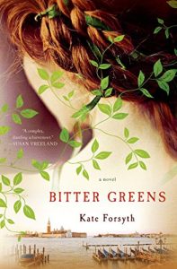 Baixar Bitter Greens: A Novel pdf, epub, eBook