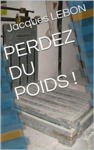 Baixar PERDEZ DU POIDS ! (French Edition) pdf, epub, eBook