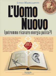 Baixar L’UOMO NUOVO (potremmo ricavare energia pulita?) (Italian Edition) pdf, epub, eBook