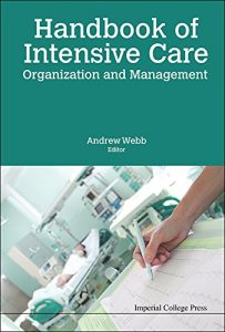 Baixar Handbook of Intensive Care Organization and Management pdf, epub, eBook