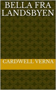 Baixar Bella fra landsbyen (Danish Edition) pdf, epub, eBook