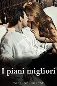 Baixar I piani migliori: Una fantasia erotica di vendetta (Italian Edition) pdf, epub, eBook