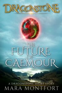 Baixar Dragonstone: The Future of Caemour (English Edition) pdf, epub, eBook