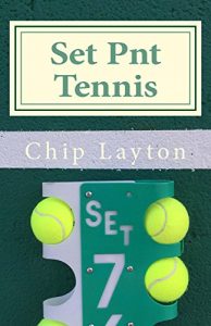 Baixar Set Pnt Tennis: Tennis for Men (The Tennis Trilogy Book 1) (English Edition) pdf, epub, eBook