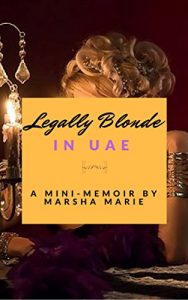 Baixar Legally Blonde in UAE: A Mini-Memoir (English Edition) pdf, epub, eBook