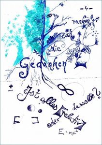 Baixar Ist alles relativ oder relativ dasselbe? – Gedanken, die sich ranken 4 pdf, epub, eBook