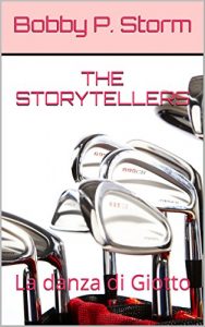 Baixar THE STORYTELLERS 18: La danza di Giotto (Italian Edition) pdf, epub, eBook