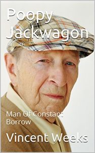 Baixar Poopy Jackwagon Sings The Blues: Man Of Constant Borrow (English Edition) pdf, epub, eBook